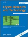 CRYSTAL RESEARCH AND TECHNOLOGY