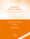 JOURNAL OF TEXTURE STUDIES